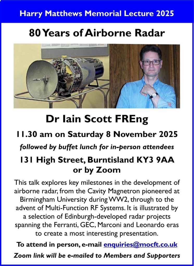 Sat 8th Nov 2025 – MOC Lecture – 80 Years of Airborne Radar by Dr Iain Scott FREng (after MOC AGM).